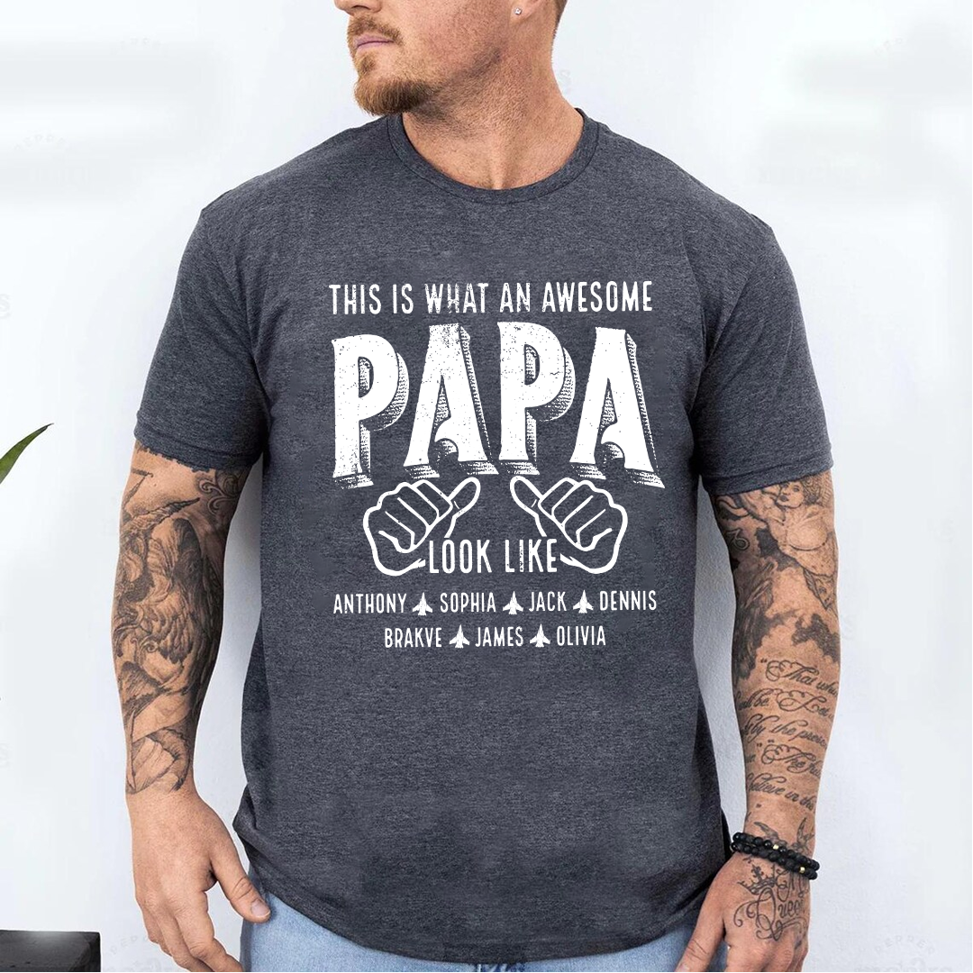 This Is What An Awesome Papa Look Like, Personalized Grandpa and Grandkids Family Gift T-shirt