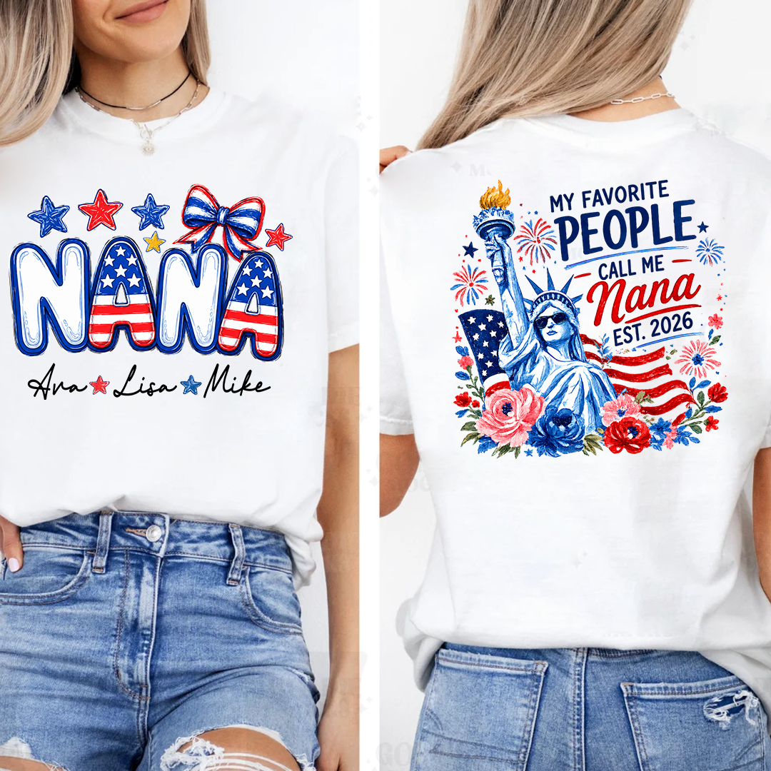 Personalize My Favorite People Call Me Nana, Celebrate 250 Years of Freedom Shirt
