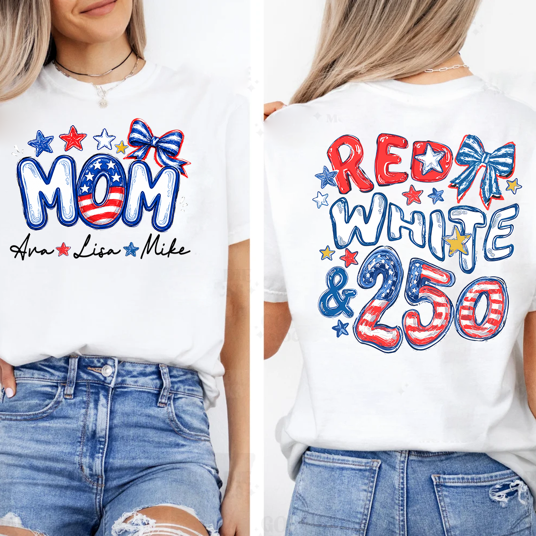 Personalize Mom And Kid Names, Celebrate 250 Years of Freedom Shirt
