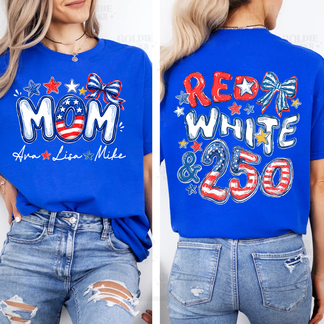Personalize Mom And Kid Names, Celebrate 250 Years of Freedom Shirt