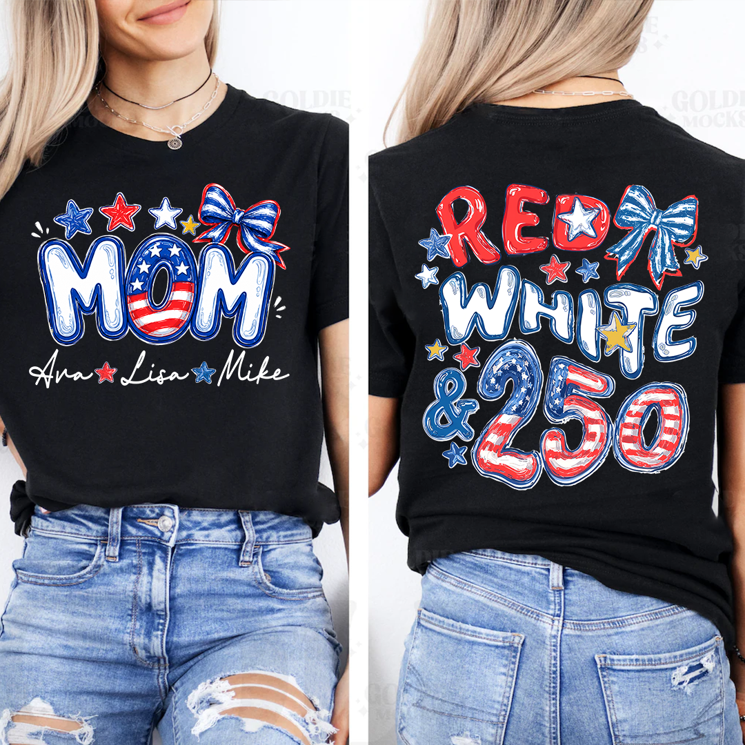 Personalize Mom And Kid Names, Celebrate 250 Years of Freedom Shirt