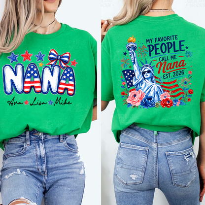 Personalize My Favorite People Call Me Nana, Celebrate 250 Years of Freedom Shirt