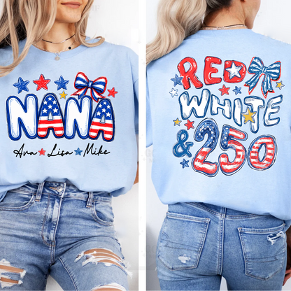 Personalize Nana And Grandkids Names, Celebrate 250 Years of Freedom Shirt