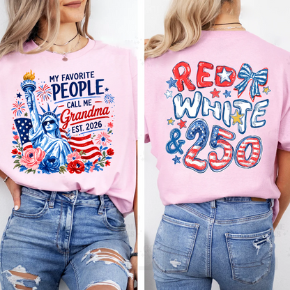 Personalize My Favorite People Call Me Grandma, Celebrate 250 Years of Freedom Shirt