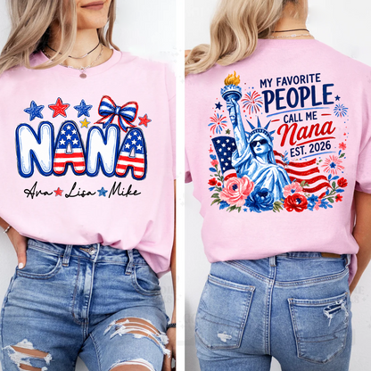 Personalize My Favorite People Call Me Nana, Celebrate 250 Years of Freedom Shirt