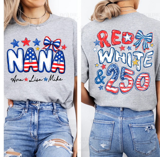 Personalize Nana And Grandkids Names, Celebrate 250 Years of Freedom Shirt