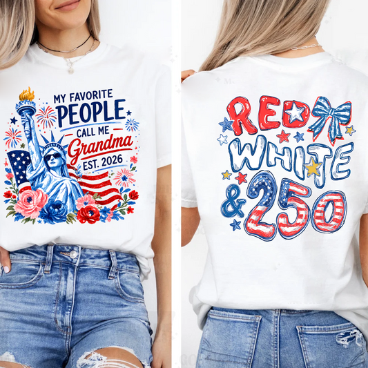 Personalize My Favorite People Call Me Grandma, Celebrate 250 Years of Freedom Shirt