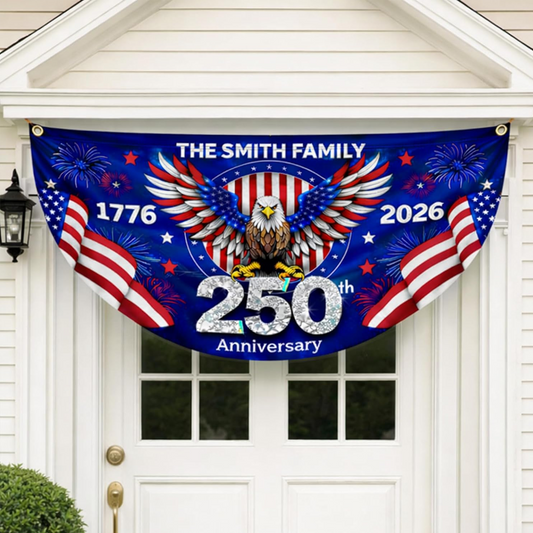 250th Anniversary Flag Custom Family Name, 4th of July Decor, Patriotic Bunting Outdoor, Front Door, Porch