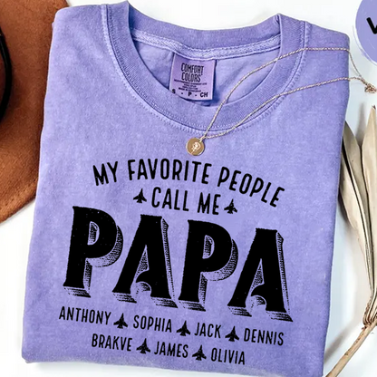 My Favorite People Call Me Papa And Grandkids Father's Day