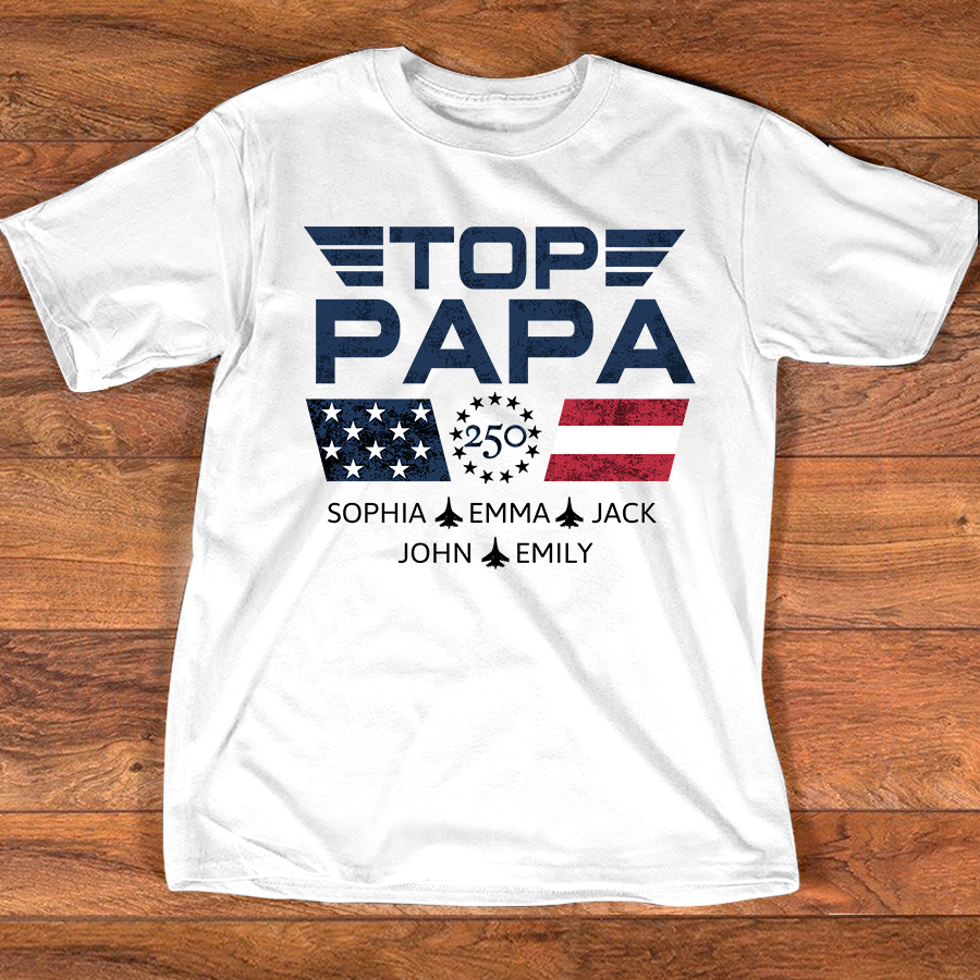 Personalized Top Papa Shirt with Custom Kids Names, Patriotic Airplane Grandpa T Shirt, U.S. 250th Anniversary Family Apparel for Fathers Day Birthday