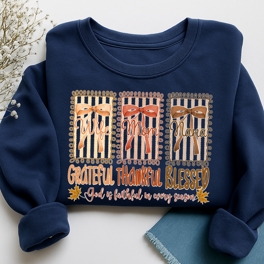 Wife Mom Nana - Grateful Thankful Blessed Shirt