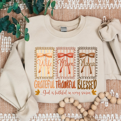 Wife Mom Nana - Grateful Thankful Blessed Shirt