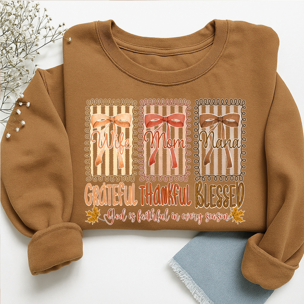 Wife Mom Nana - Grateful Thankful Blessed Shirt