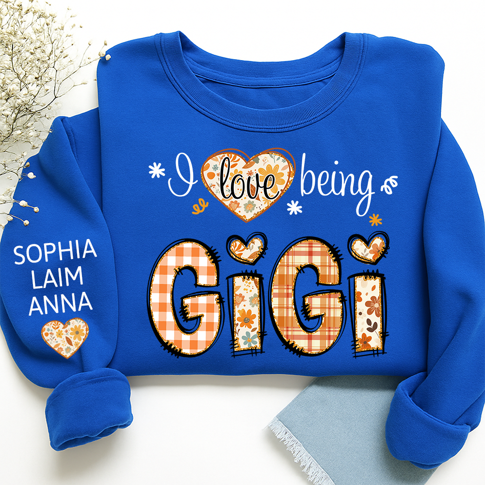 I love being Gigi fall and Grandkids Name Design Sweatshirt