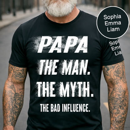 Personalized Papa Shirt with Kids Names, The Man Myth Bad Influence Grandpa Tee, Fathers Day Birthday Christmas Gift