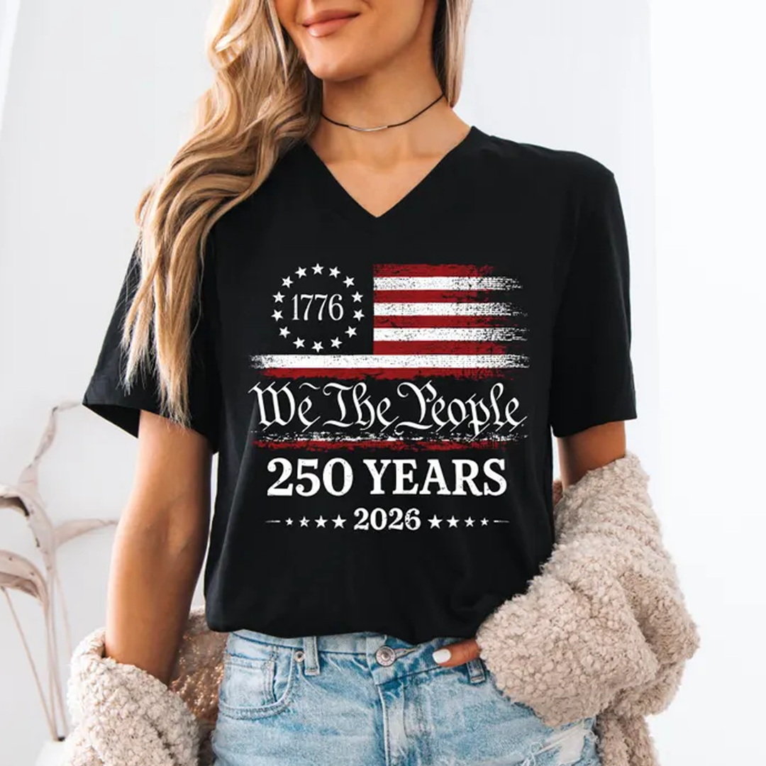 250 Years We The People V-Neck Shirt, Patriotic American Flag Shirt, 1776 2026 USA Anniversary Shirt, Retro Independence Day V-Neck for Women