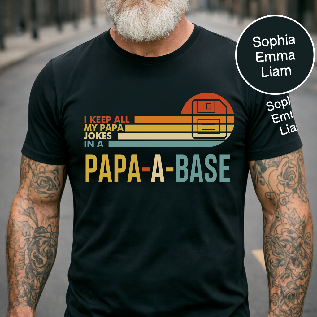 I Keep All My Papa Jokes In A Papa A Base Shirt Personalized Kids Names on Sleeve, Funny Grandpa Family T Shirt for Papa Dad Papaw Poppy, Fathers Day Birthday Gift