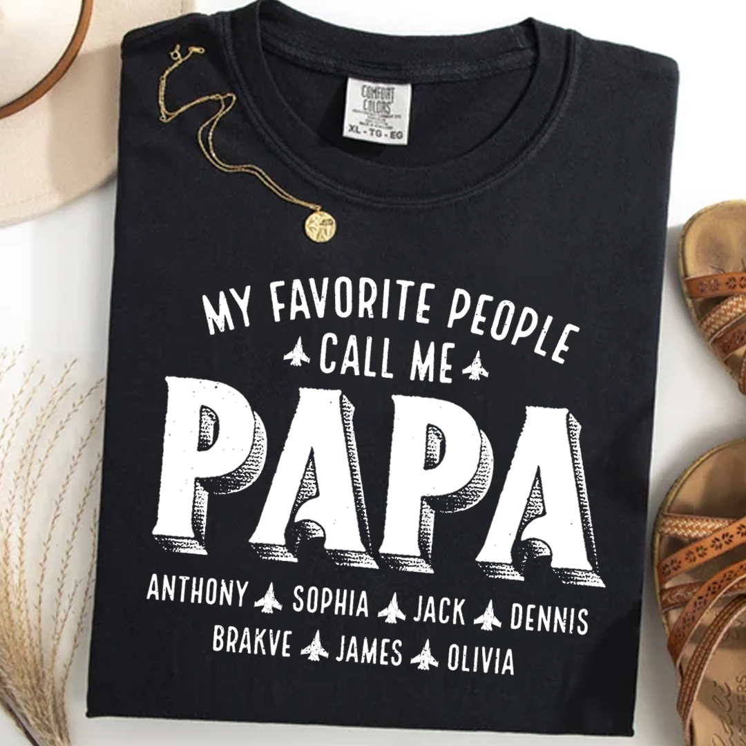 My Favorite People Call Me Papa And Grandkids Father's Day