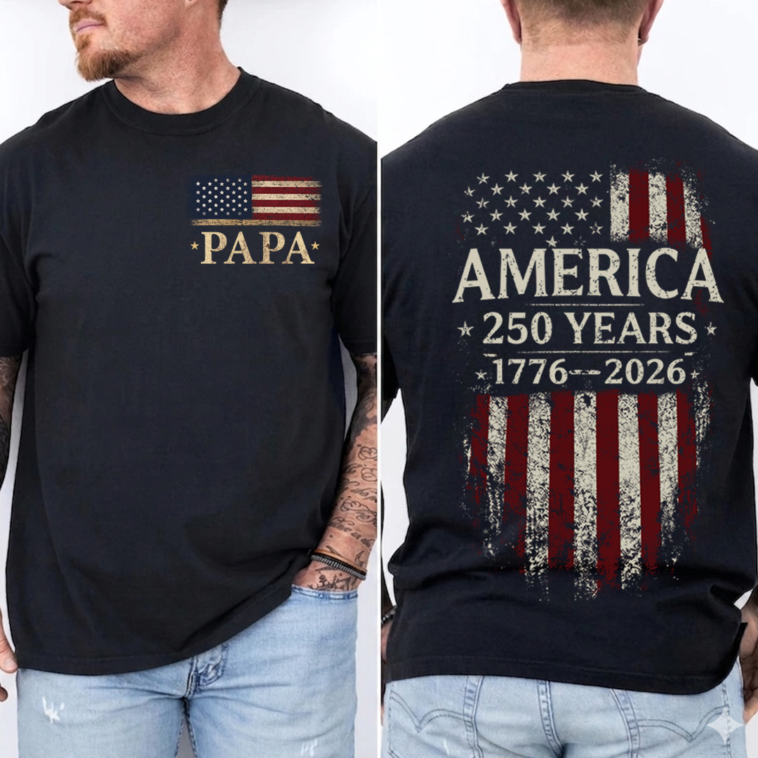 Personalized Papa America 250 Years Shirt, Patriotic American Flag Shirt, 1776 2026 USA Celebration, Fathers Day Gift for Papa Grandpa Dad, Independence Day Family Shirt