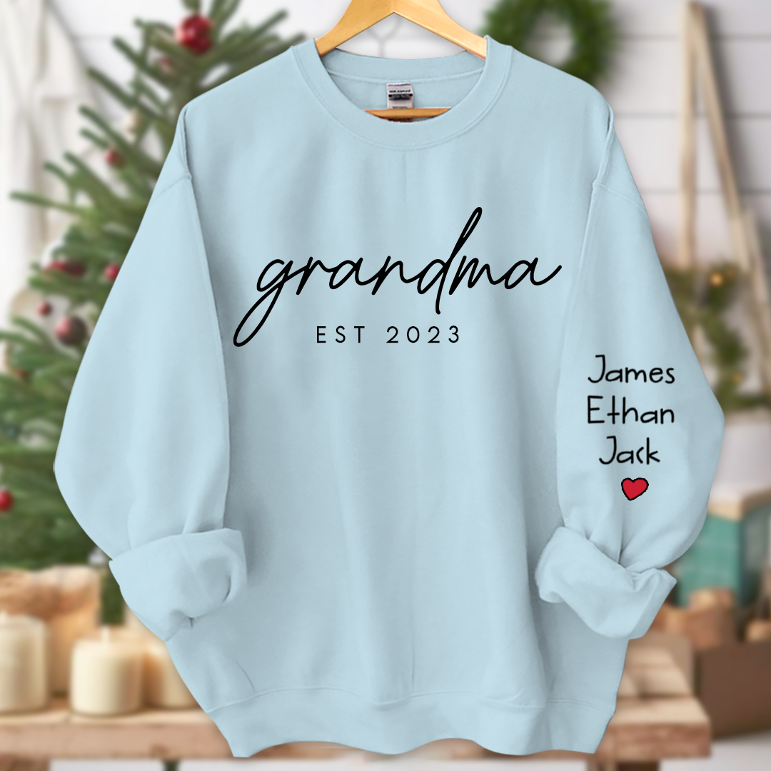 Personalized Grandma Est Sweatshirt, Custom Grandma and Grandkids Name On Sleeve Sweatshirt, Mother's Day Gift For Mom Grandma Mimi Nana Gigi Grammy