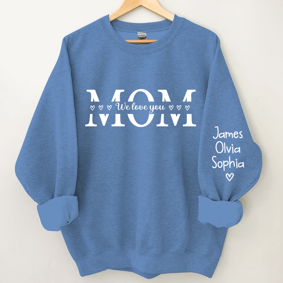 Mom We love you And Grandkids Heart Sweatshirt