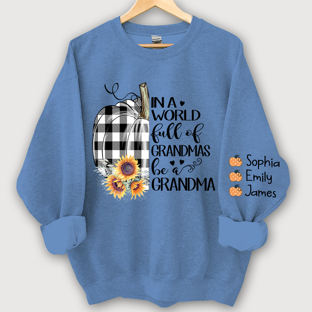 Pumpkin be a Grandma with love Grandkids Sweatshirt