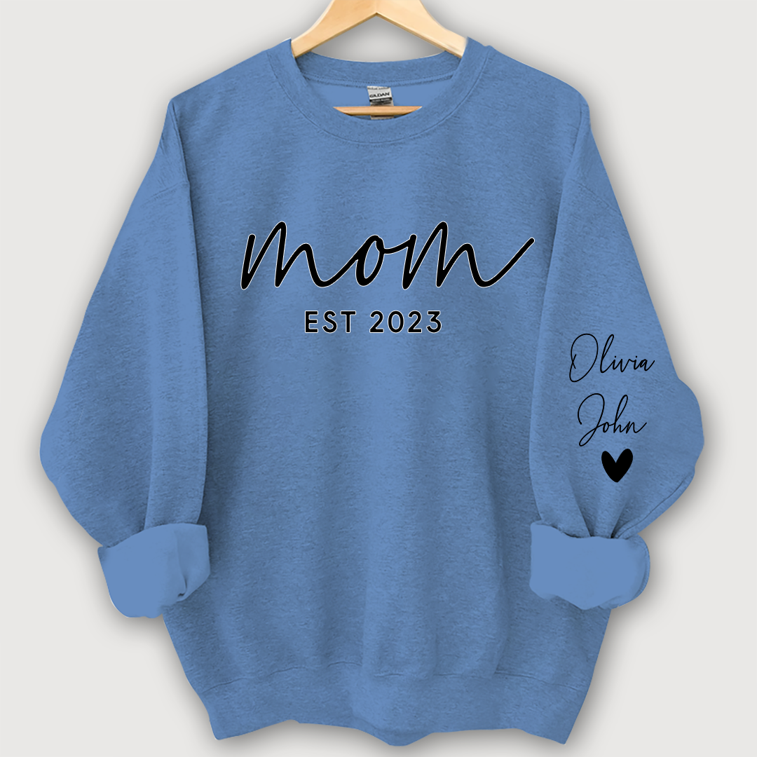Mom est and kids Sweatshirt