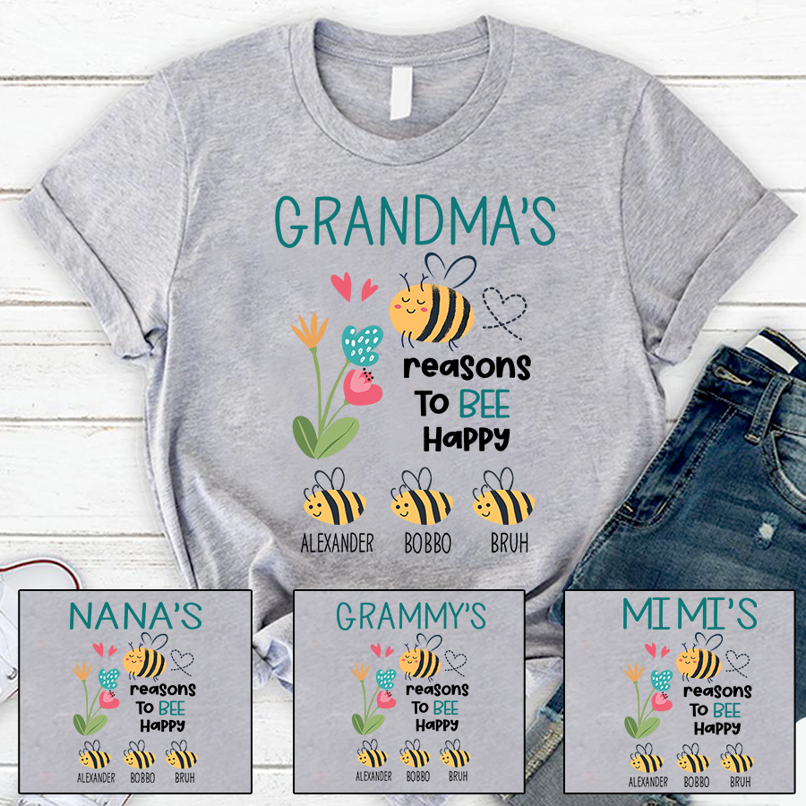 Personalized Grandma's reasons to bee happy and kids T-Shirt