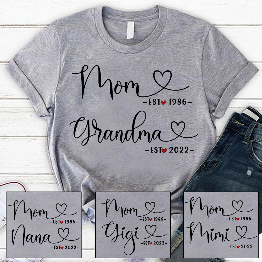 Mom heart est grandma heart est T-Shirt