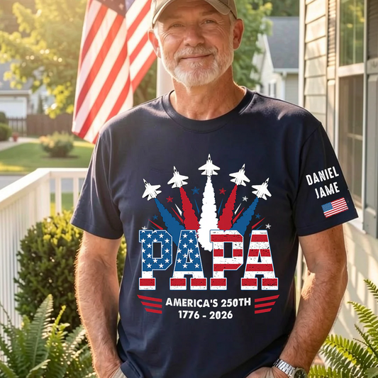 Papa Grandpa Dad America Flag Custom, 250th Anniversary USA Patriotic Fighter Jet Gift T- Shirt