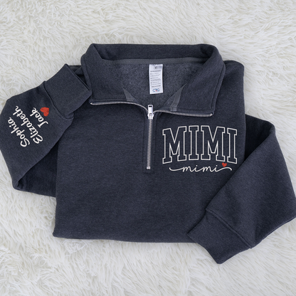 Personalized Mimi Sweatshirt, Mimi Heart And Grandkids Embroidered Quarter Zip Sweater