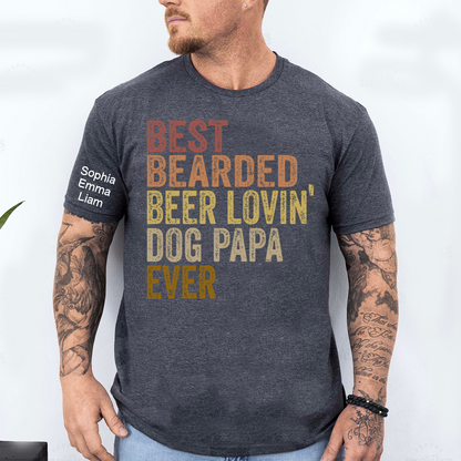Personalized Dog Papa Shirt, Best Bearded Beer Lovin' Dad Grandpa T-Shirt with Kids Names, Funny Fathers Day Birthday Gift for Men