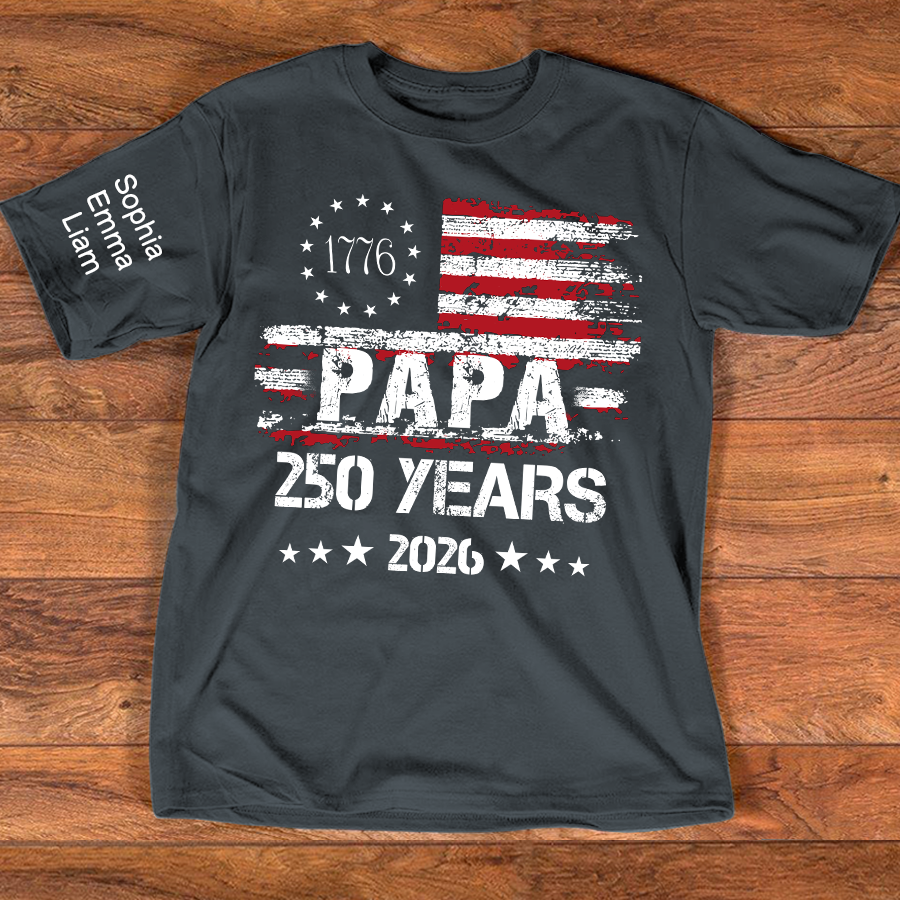 Personalized Papa 250 Years Shirt Custom Kids Names Sleeve, Patriotic American Flag Family T Shirt for 4th of July, Fathers Day Gift for Dad Grandpa, U.S. 250th Anniversary 2026
