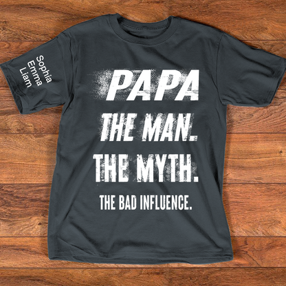 Personalized Papa Shirt with Kids Names, The Man Myth Bad Influence Grandpa Tee, Fathers Day Birthday Christmas Gift