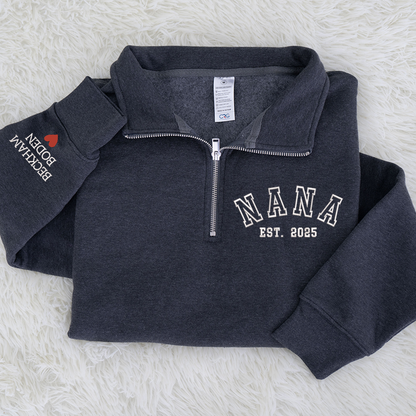 Custom Embroidered Nana est Sweatshirt And Grandkids Quarter Zip Sweater