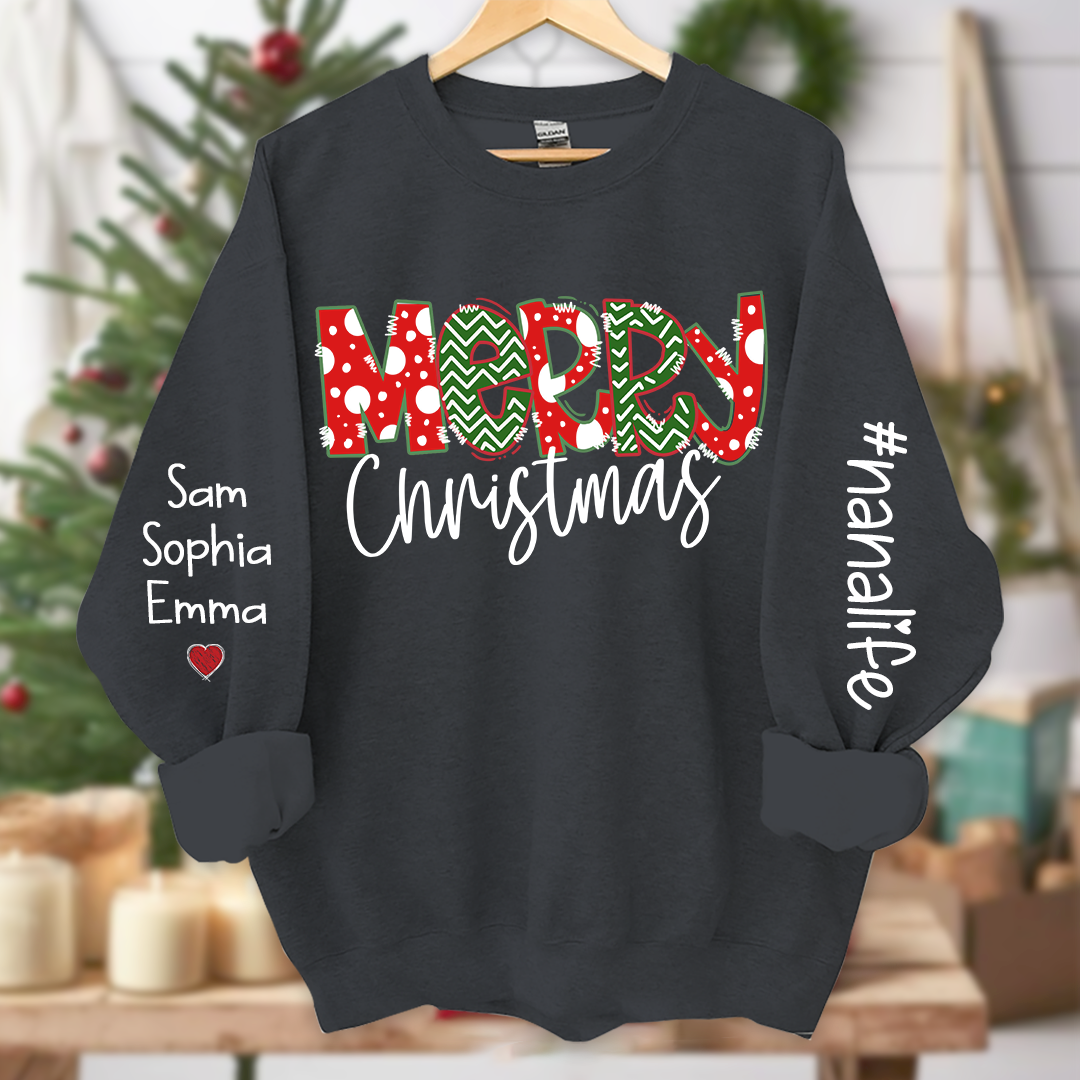 Merry Christmas Nanalife And Grandkids Names CL01 Sweatshirt