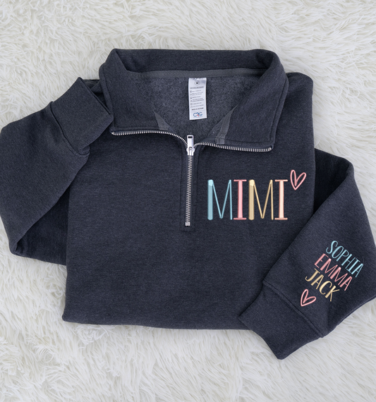 Mimi color Heart Sweatshirt, Personalized Mimi Embroidered Quarter Zip Sweater