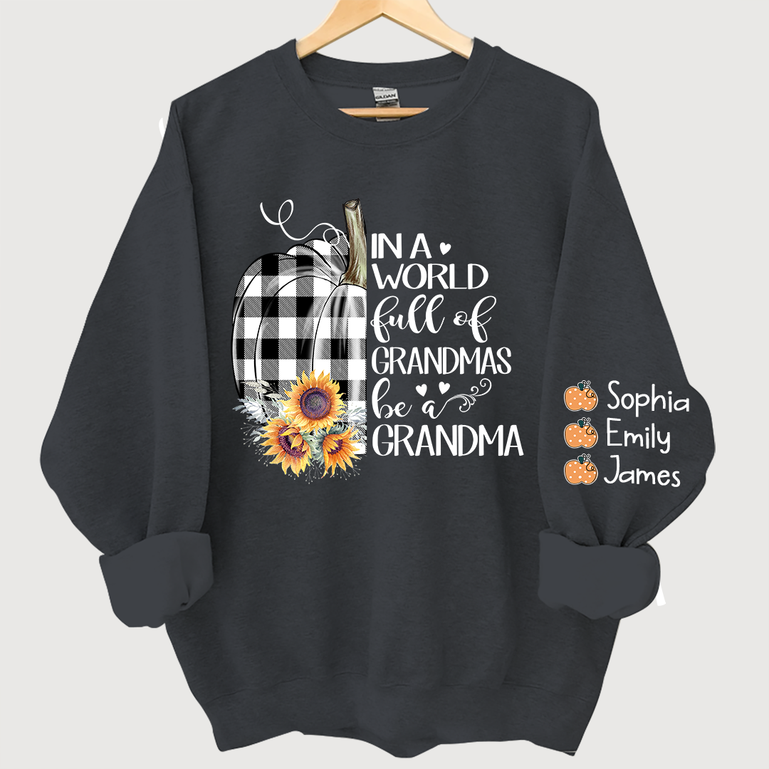 Pumpkin be a Grandma with love Grandkids Sweatshirt