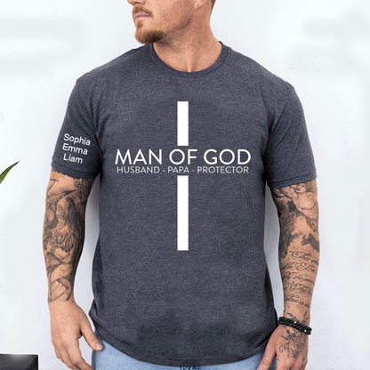 Personalized Man of God Shirt Custom Kids Names on Sleeve, Christian Papa Dad Grandpa Poppy T Shirt, Husband Protector Faith Family Gift for Father's Day Birthday