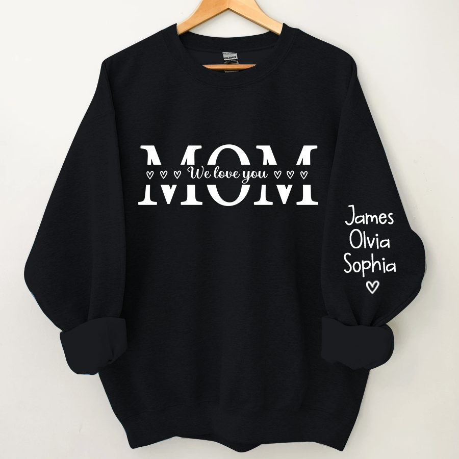 Mom We love you And Grandkids Heart Sweatshirt