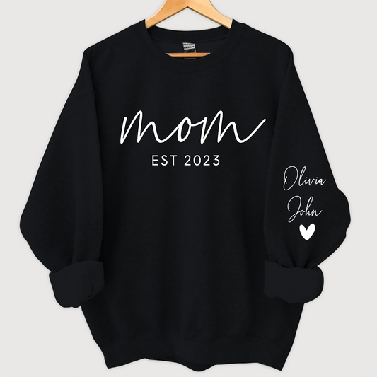 Mom est and kids Sweatshirt