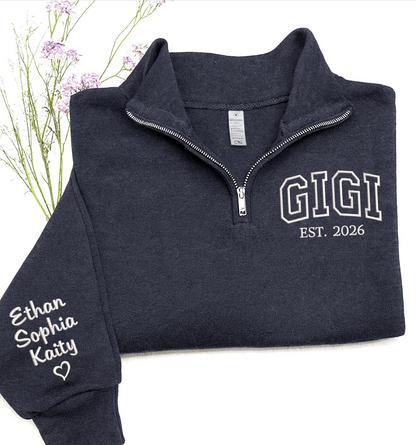 Personalized Gigi Quarter Zip Sweatshirt with Grandkids’ Names on Sleeve, Custom EST. Year Pullover Gift for Grandma
