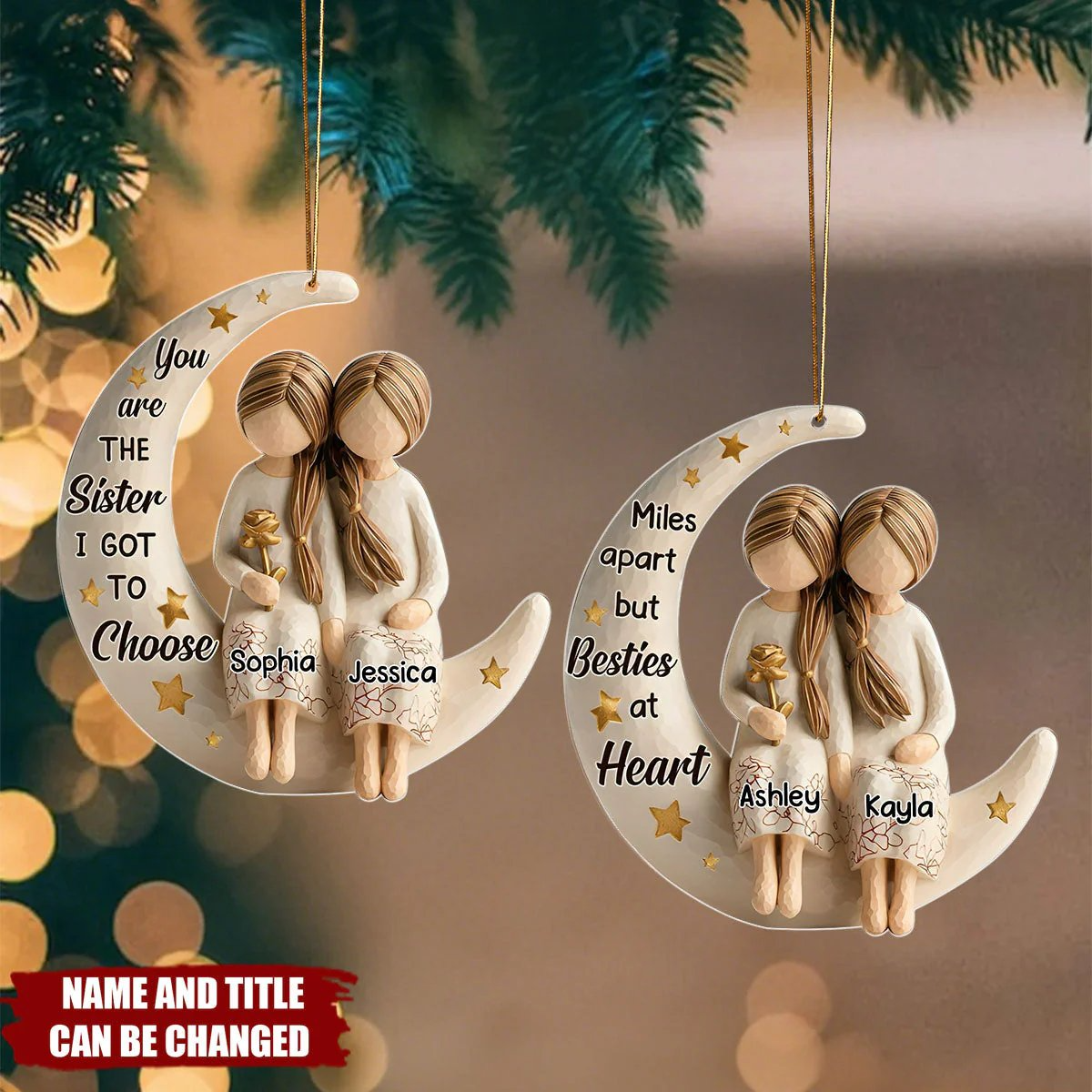 Personalized Sister Ornament – You Are the Sister I Got to Choose Moon Ornament, Custom Name Christmas Gift Ornament