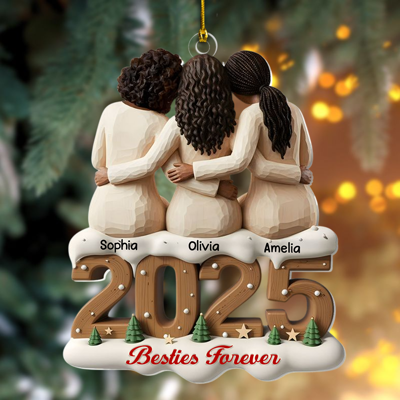 Personalized Sisters And Besties Forever Ornament 2025, Custom 1-Layer Acrylic Decoration, Unique Christmas Gift For Sisters And Friends Ornament