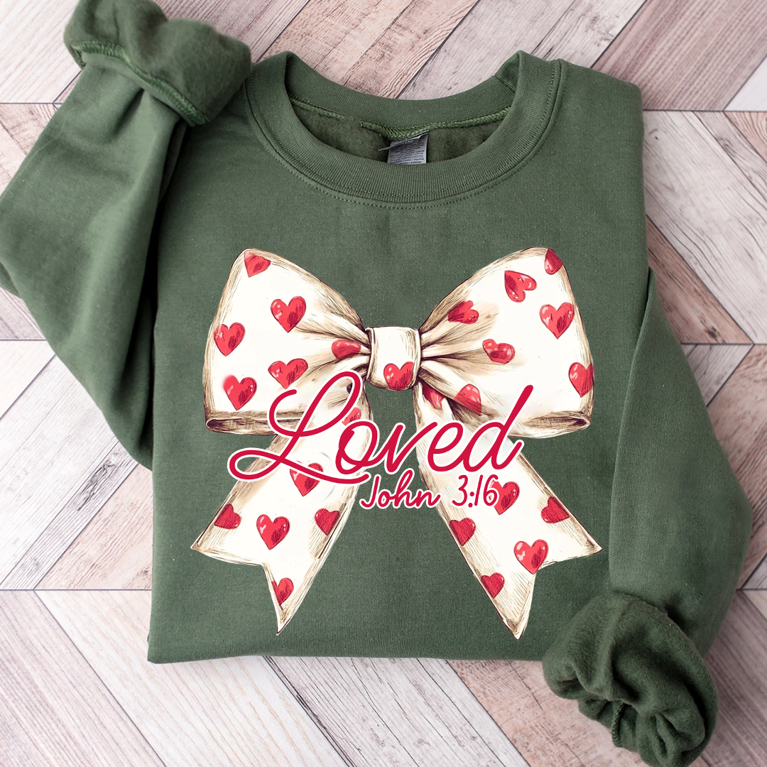 Christian Valentines Loved John 3:16 Sweatshirt