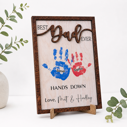 Personalized Dad Handprint Frame, Custom Kids Names Gift for Father, Best Dad Ever Hands Down Wooden Sign