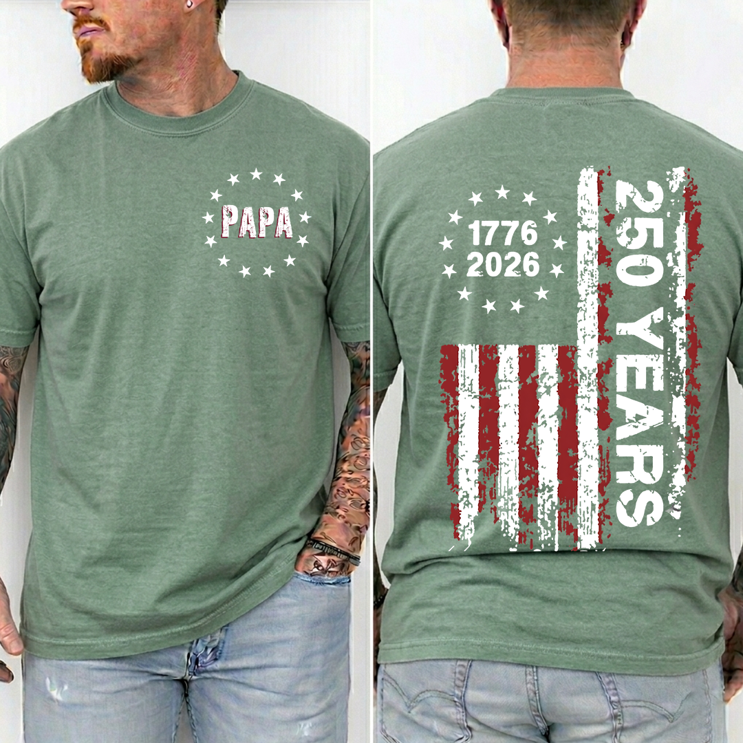 Personalized Papa 250 Years Shirt, Custom Grandpa Name Shirt, Patriotic American Flag 1776 2026 Design, Fathers Day Shirt for Papa Grandpa Dad, Independence Day Family Gift