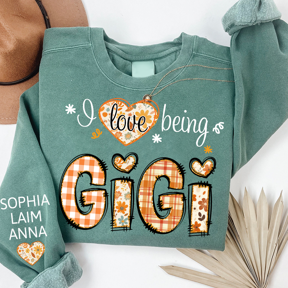 I love being Gigi fall and Grandkids Name Design Sweatshirt