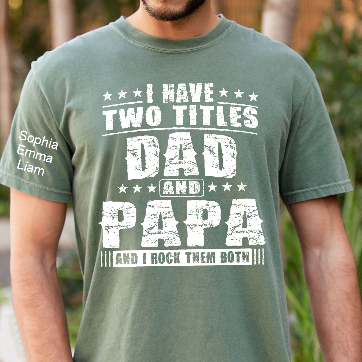Personalized Papa Shirt with Kids Names, I Have Two Titles Dad And Papa And I Rock Them Both, Custom Grandpa Father Shirt