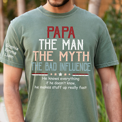 Personalized Papa The Man The Myth The Dad Influence Shirt, Custom Kids Names Sleeve Tee for Grandpa Dad Father Birthday Gift